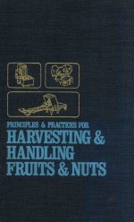 Principles & practices for harvesting & handling fruits & nuts