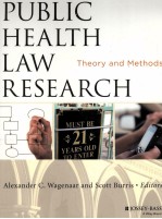 PUBLIC HEALTH LAW RESEARCH THEORY AND METHODS
