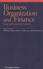 BUSINESS ORGANIZATION AND FINANCE LEGAL AND ECONOMIC PRINCIPLES ELEVENTH EDITION