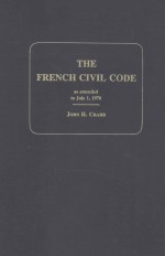 THE FRENCH CIVIL CODE AS AMENDED TO JULY 1