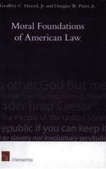 MORAL FOUNDATIONS OF AMERICAN LAW FAITH