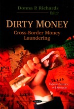 DIRTY MONEY CROSS-BORDER MONEY LAUNDERING