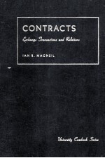 CONTRACTS EXCHANGE TRANSACTIONS AND RELATIONS SECOND EDITION