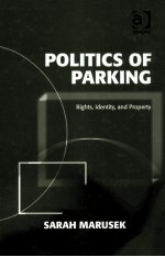 POLITICS OF PARKING RIGHTS