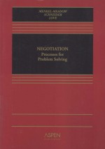 NEGOTIATION PROCESSES FOR PROBLEM SOLVING