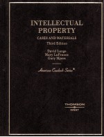 INTELLECTUAL PROPERTY CASES AND MATERIALS THIRD EDITION