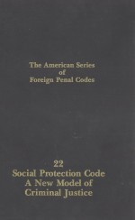 SOCIAL PROTECTION CODE:A NEW MODEL OF CRIMINAL JUSTICE