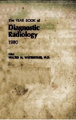 THE YEAR BOOK OF DIAGNOSTIC RADIOLOGY 1980