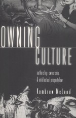 OWNING CULTURE AUTHORSHIP