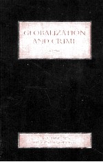 SAGE LIBRARY OF CRIMINOLOGY GLOBALIZATION AND CRIME VOLUME II TRANSNATIONAL CRIME