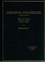 CRIMINAL PROCEDURE FOURTH EDITION