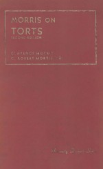 MORRIS ON TORTS SECOND EDITION