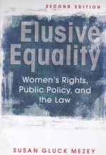 ELUSIVE EQUALITY WOMEN'S RIGHTS