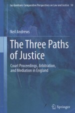 THE THREE PATHS OF JUSTICE COURT PROCEEDINGS