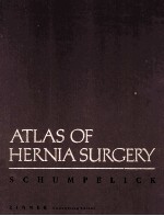 ATLAS OF HERNIA SURGERY