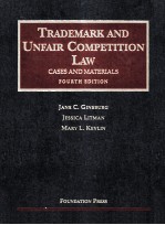 TRADEMARK AND UNFAIR COMPETITION LAW FOURTH EDITION
