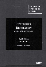 SECURITIES REGULATION CASES AND MATERIALS EIGHTH EDITION