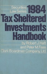 1984 TAX SHELTERED INVESTMENTS HANDBOOK
