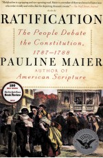 RATIFICATION THE PEOPLE DEBATE THE CONSTITUTION
