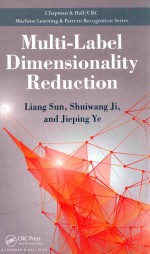 chapman & hall/crc machine learning & pattern recognition series multi-label dimensionality reduct