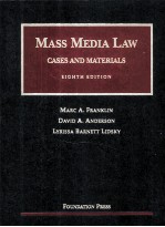 MASS MEDIA LAW CASES AND MATERIALS EIGHTH EDITION