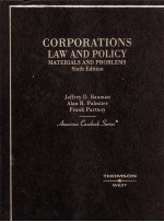 CORPORATIONS LAW AND POLICY MATERIALS AND PROBLEMS SIXTH EDITION