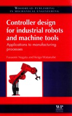 controller design for industrial robots and machine tools applications to manufacturing processes