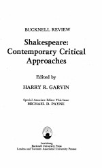 SHAKESPEARE:CONTEMPORARY CRITICAL APPROACHES