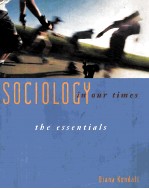 Sociology In Our Times The Essentials