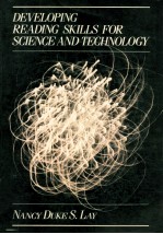 DEVELOPING READING SKILLS FOR SCIENCE AND TECHNOLOGY