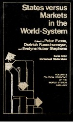 STATES VERSUS MARKETS IN THE WORLD-SYSTEM