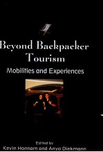 BEYOND BACKPACKER TOURISM MOBILITIES AND EXPERIENCES