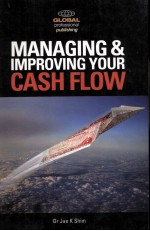 MANAGING AND OMPROVING YOUR CASH FLOW