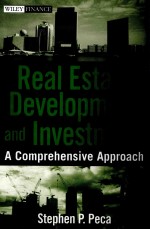 REAL ESTATE DEVELOPMENT AND INVESTMENT:A COMPREHENSIVE APPROACH