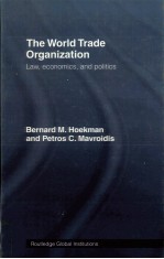 THE WORLD TRADE ORGANIZATION