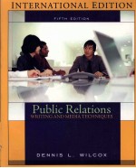 PUBLIC RELATIONS WRITING AND MEDIA TECHNIQUES FIFTH EDITION