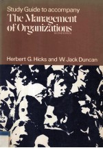 Study Guide To Accompany Hicks:The Management of Organizations Second Edition