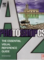 PHOTOSHOP CS A TO Z THE ESSENTIAL VISUAL REFERENCE GUIDE