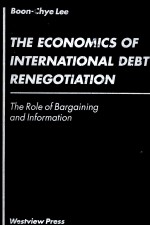 THE ECONOMICS OF INTERNATIONAL DEBT RENEGOTIATION:THE ROLE OF BARGAINING AND INFORMATION