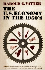 THE U.S.ECONOMY IN THE 1950'S AN ECONOMIC HISTORY