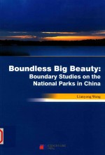 boundless big beauty:boundary studies on the national parks in china