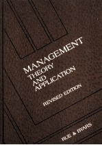 MANAGEMENT THEORY AND APPLICATION REVISED EDITION