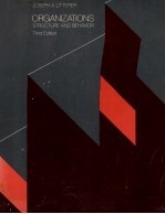 ORGANIZATIONS:STRUCTURE AND BEHAVIOR THIRD EDITION