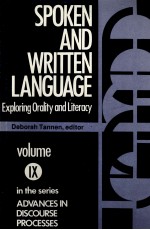 SPOKEN AND WRITTEN LANGUAGE EXPLORING ORDLITY AND LITERACY VOLUME 9