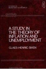 STUDIES IN MONETARY ECONOMICS A STUDY IN THE THEORY OF INFLATION AND UNEMPLOYMENT