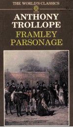 ANTHONY TROLLOPE FRAMLEY PARSONAGE