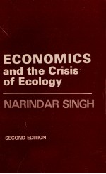 ECONOMICS AND THE CRISIS OF ECOLOGY SECOND EDITION