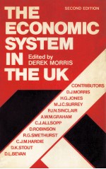 THE ECONOMIC SYSTEM IN THE UK SECOND EDITION