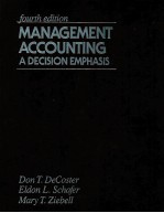 MANAGEMENT ACCOUNTING:A DECISION EMPHASIS FOURTH EDITION