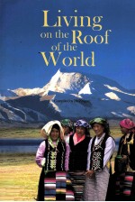 Living on the Roof of the World(生活在世界屋脊上:英文)